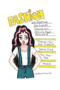 Fashion with Janet and her Friends