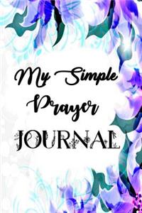 My Simple Prayer Journal