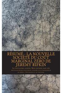 Résumé - La nouvelle société du coût marginal zéro de Jeremy Rifkin