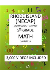 5th Grade RHODE ISLAND NECAP 2019 MATH Test Prep
