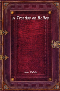 Treatise on Relics