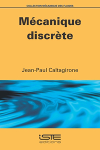 Mecanique discrete