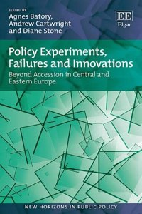 Policy Experiments, Failures and Innovations