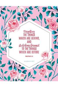 Forgetting The Things That Are Behind, And Stretching Forward To The Things Which Are Before