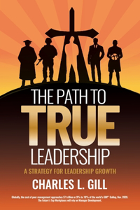 Path To True Leadership