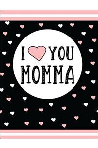 I Love You Momma