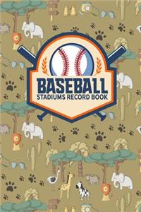 Baseball Stadiums Record Book