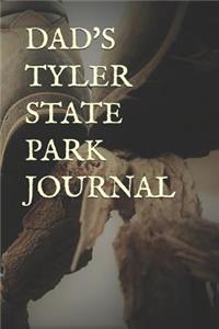Dad's Tyler State Park Journal
