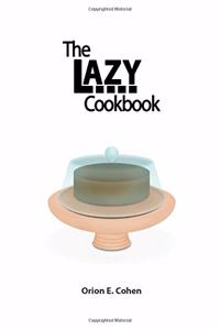 The Lazy Cookbook