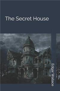 The Secret House