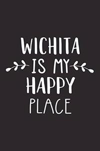 Wichita Is My Happy Place