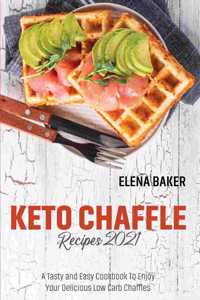 Keto Chaffle Recipes 2021