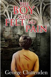 The Boy Who Felt No Pain