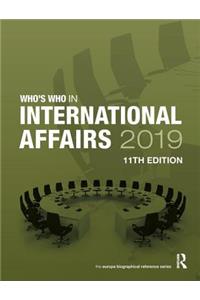 Who's Who in International Affairs 2019