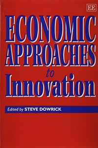 Economic Approaches to Innovation