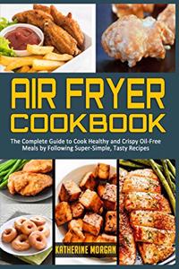 Air Fryer Cookbook