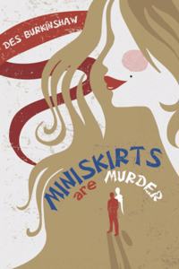 Miniskirts are Murder