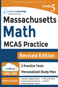 MCAS Test Prep: 5th Grade Math Practice Workbook and Full-length Online Assessments: Next Generation Massachusetts Comprehensive Assessment System Study Guide