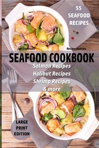 Seafood Cookbook - 55 Seafood Recipes