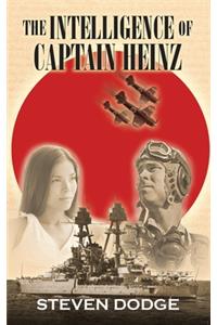 The Intelligence of Captain Heinz