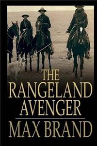 The Rangeland Avenger