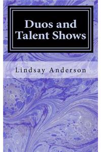Duos and Talent Shows