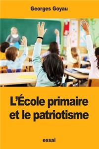 L'École primaire et le patriotisme