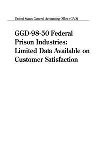 Ggd-98-50 Federal Prison Industries