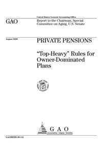Private Pensions TopHeavy Rules for OwnerDominated Plans