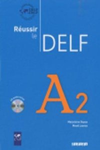 Reussir le DELF 2010 edition