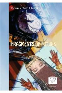 Fragments de futurs