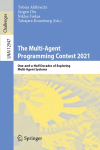 Multi-Agent Programming Contest 2021