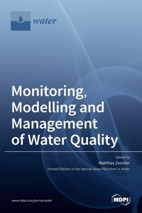 Monitoring, Modelling and Management ofWater Quality