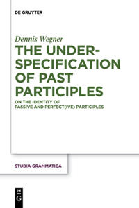 Underspecification of Past Participles