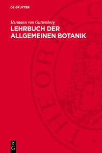 Lehrbuch Der Allgemeinen Botanik