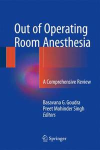 Out of Operating Room Anesthesia