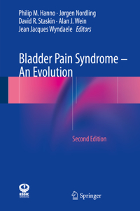 Bladder Pain Syndrome - An Evolution