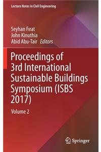 Proceedings of 3rd International Sustainable Buildings Symposium (ISBS 2017)