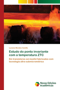 Estudo do ponto invariante com a temperatura ZTC