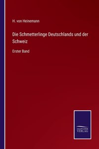 Schmetterlinge Deutschlands und der Schweiz