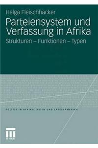 Parteiensystem Und Verfassung in Afrika