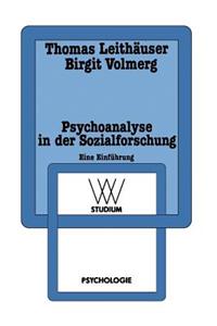 Psychoanalyse in der Sozialforschung