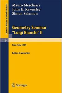 Geometry Seminar Luigi Bianchi II - 1984