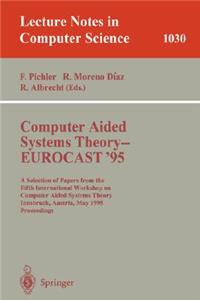 Computer Aided Systems Theory - EUROCAST '95