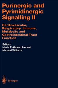 Purinergic and Pyrimidinergic Signalling II