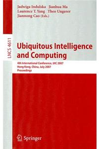 Ubiquitous Intelligence and Computing