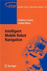 Intelligent Mobile Robot Navigation