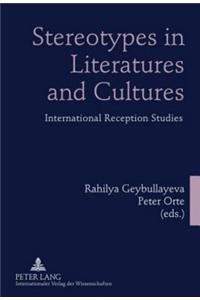 Stereotypes in Literatures and Cultures