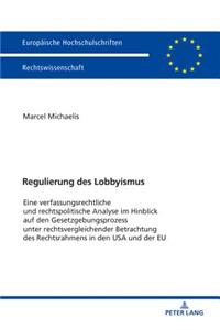 Regulierung des Lobbyismus