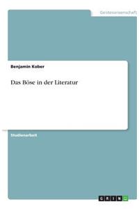 Das Böse in der Literatur